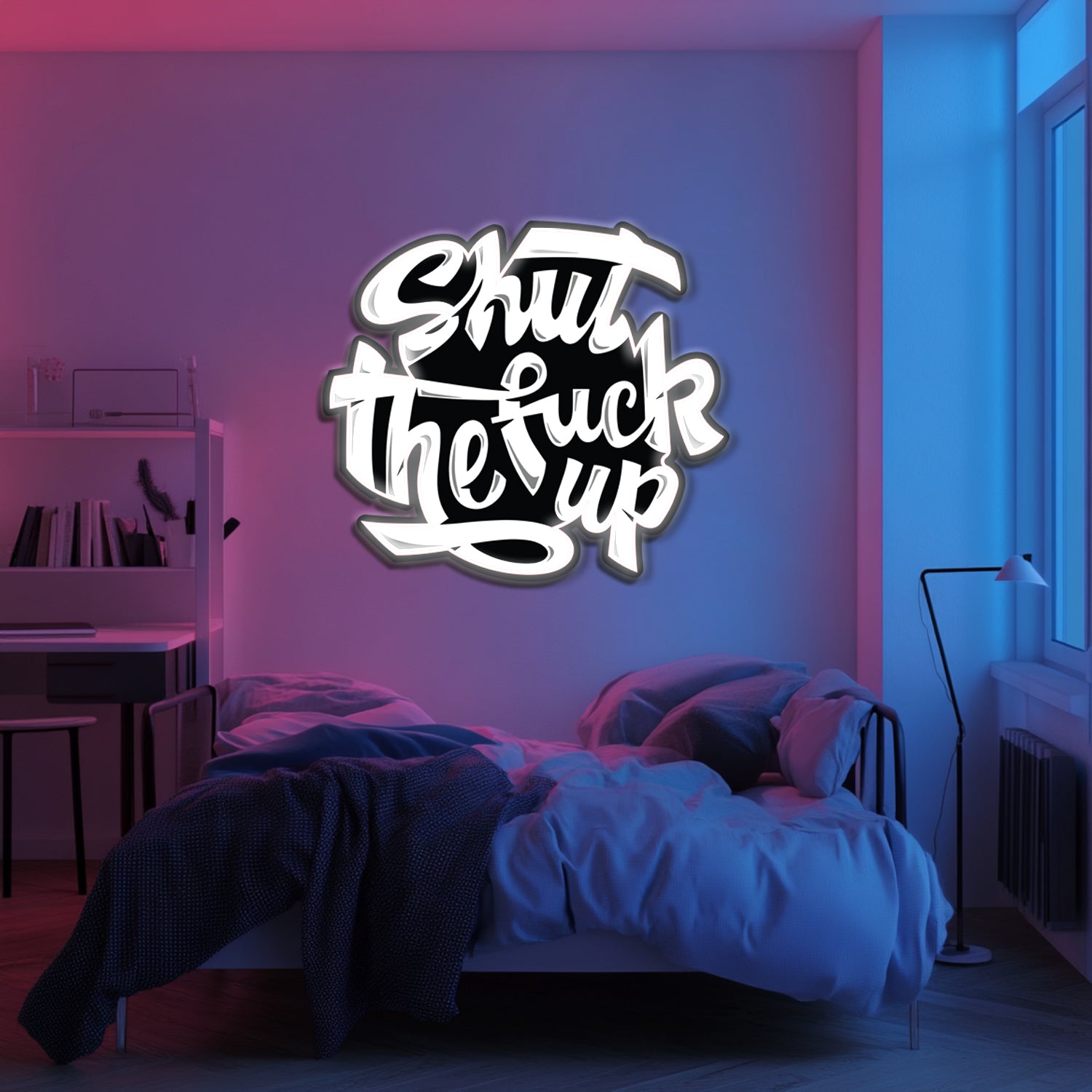 UV Printed Shut The Fuck Up Neon Wall Art- LV0089