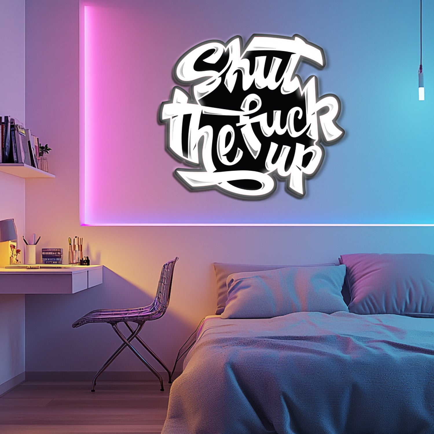 UV Printed Shut The Fuck Up Neon Wall Art- LV0089
